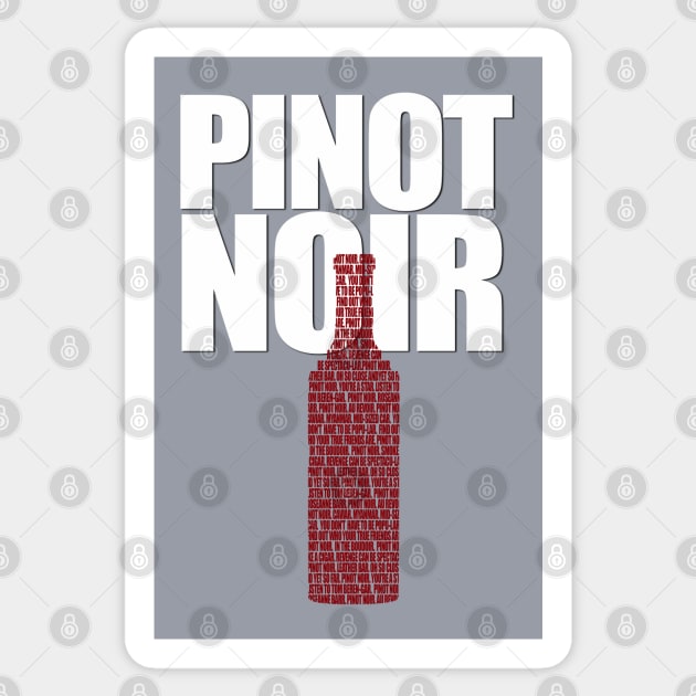 Pinot Noir! Sticker by Thistle997